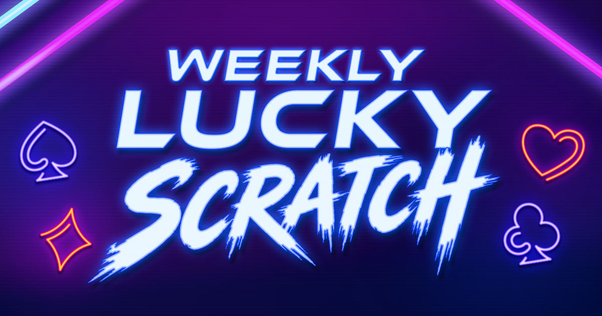 ETG Weekly Lucky Scratch - River Rock Casino Resort